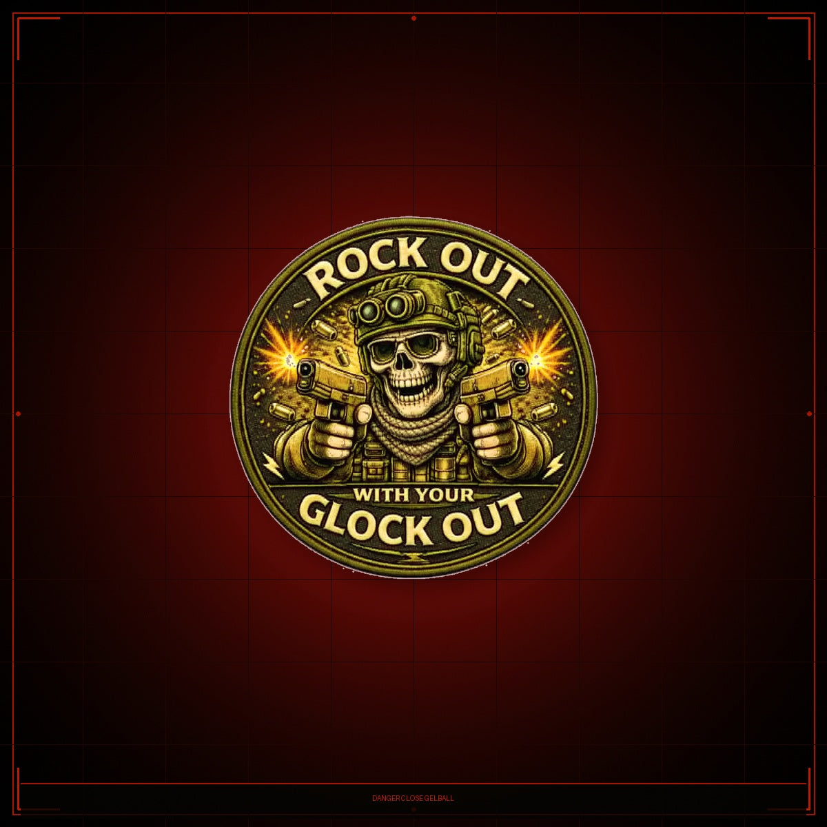 Rock Out With Your Glock Out - Patch
